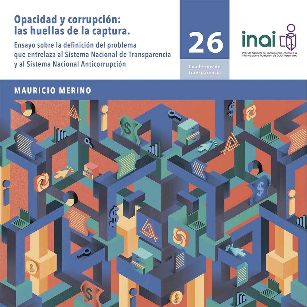 Opacidad y corrupción: las huellas de la captura