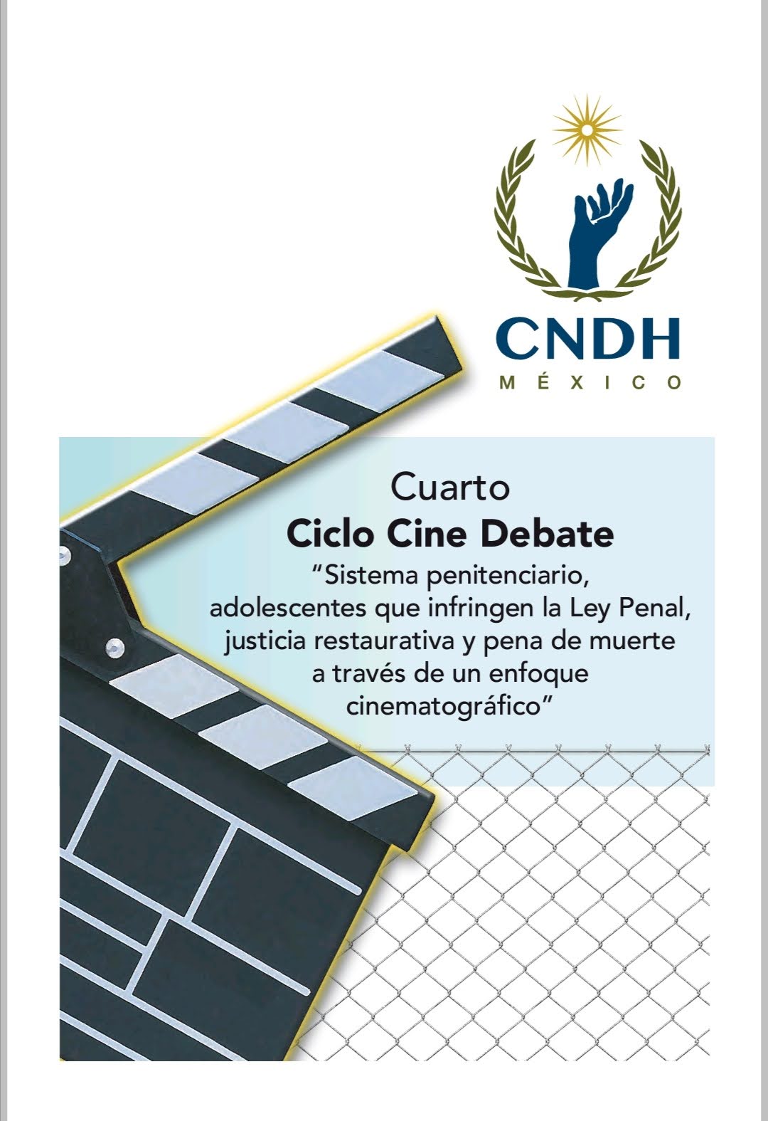 Sistema penitenciario, adolescentes que infringen la Ley Penal, justicia restaurativa y pena de muerte a través de un enfoque cinematográfico