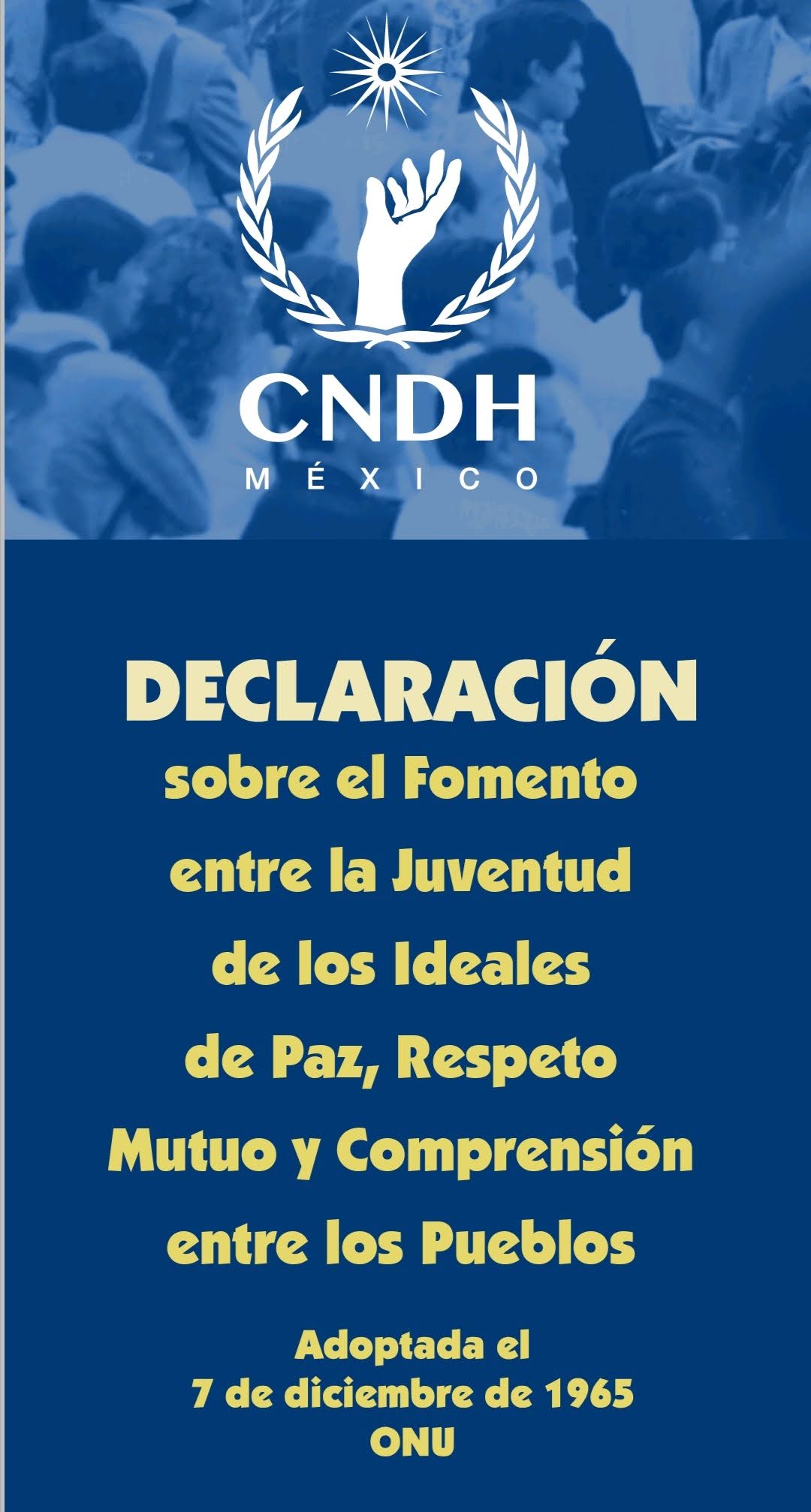Declaración sobre el fomento entre la juventud de los Ideales de Paz, Respeto Mutuo y Comprensión entre los Pueblos
