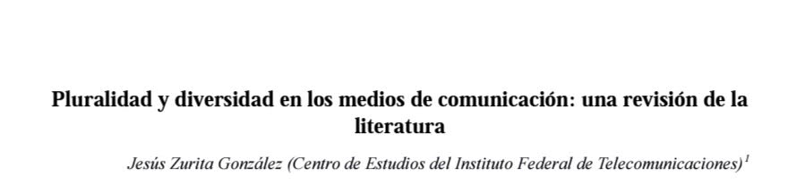 Pluralidad y diversidad en los medios de comunicación: una revisión de la literatura