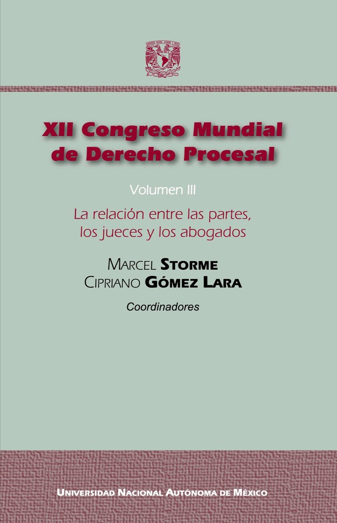 La relación entre las partes, los jueces y los abogados