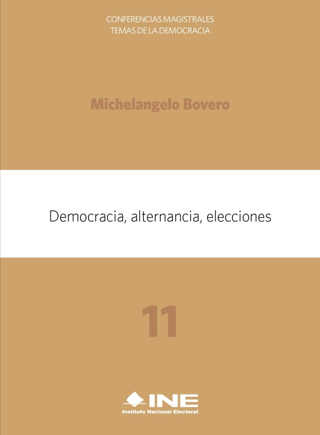 Democracia, alternancia, elecciones