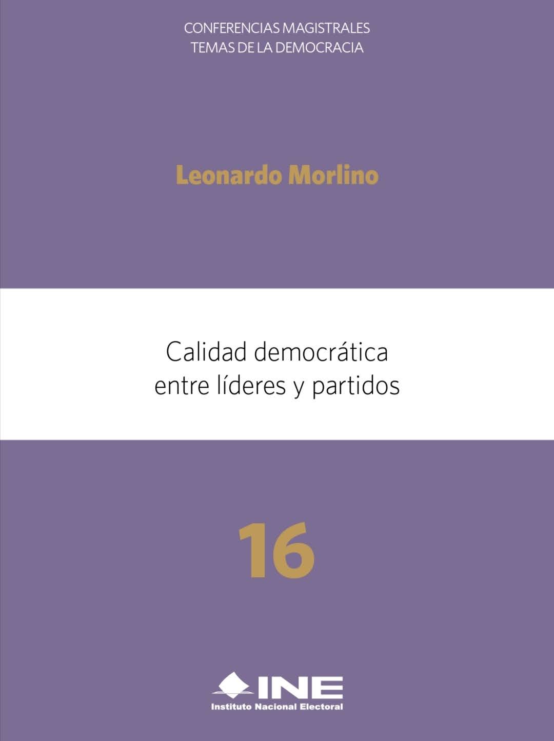 Calidad democrática entre líderes y partidos