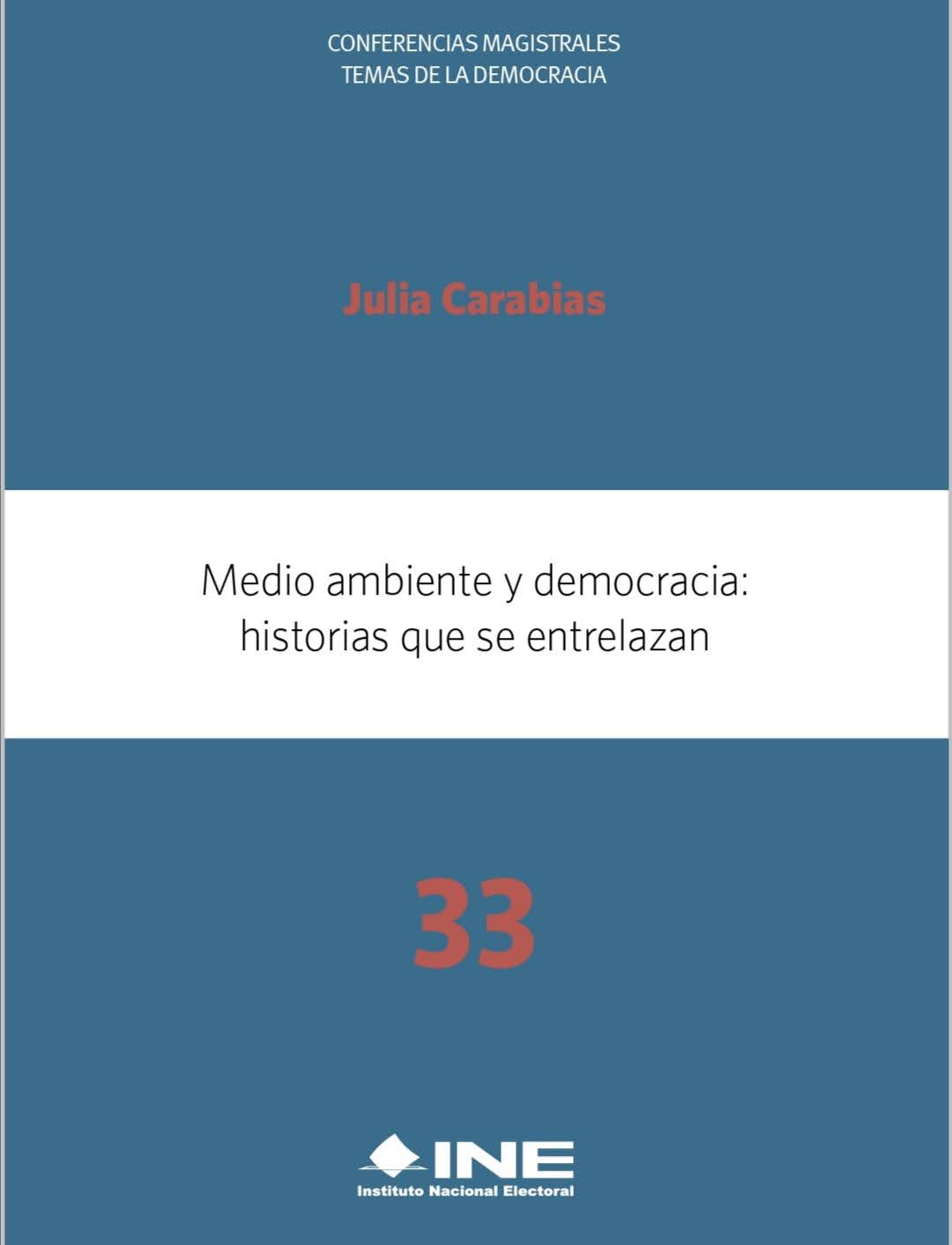 Medio ambiente y democracia: historias que se entrelazan