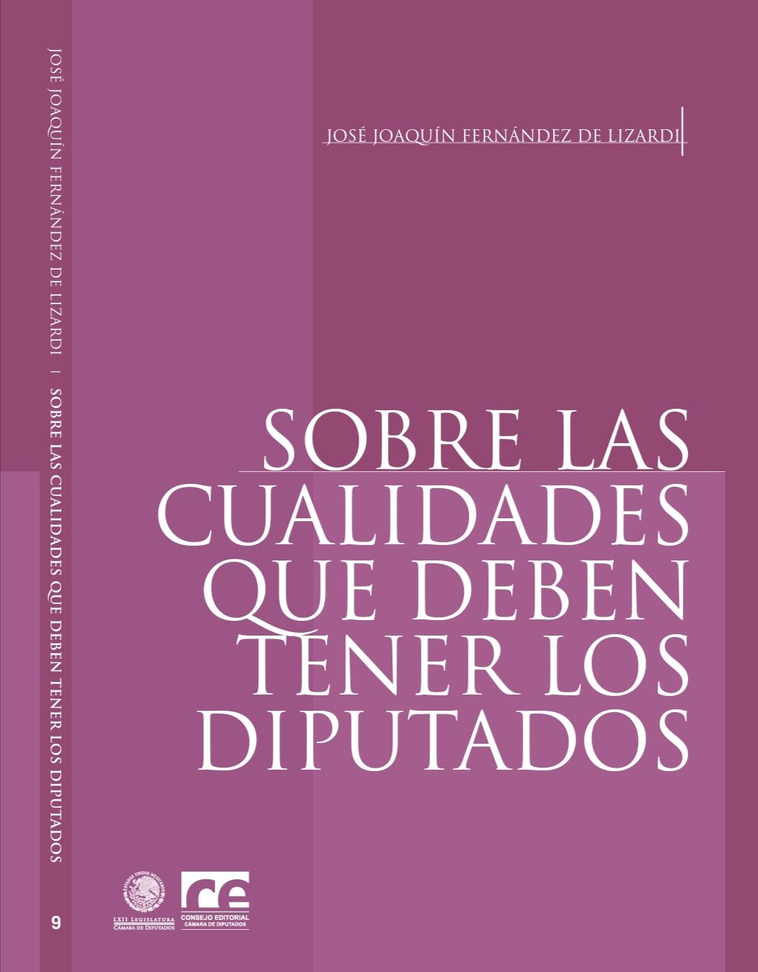 SOBRE LAS CUALIDADES QUE DEBEN TENER LOS DIPUTADOS
