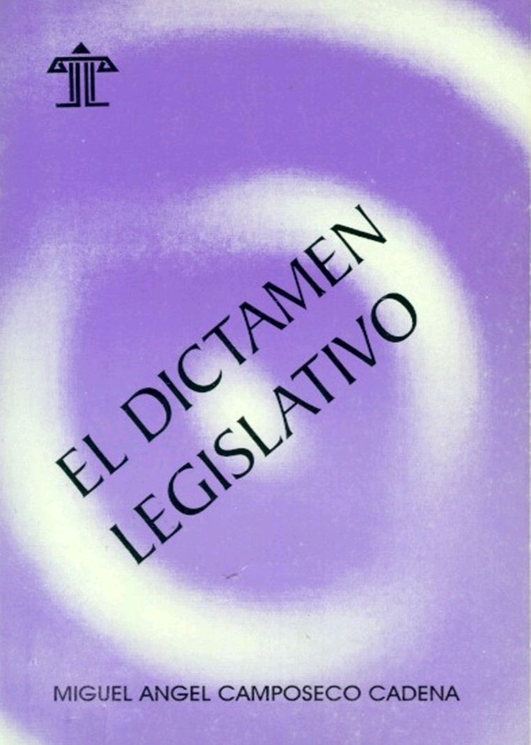 EL DICTAMEN LEGISLATIVO
