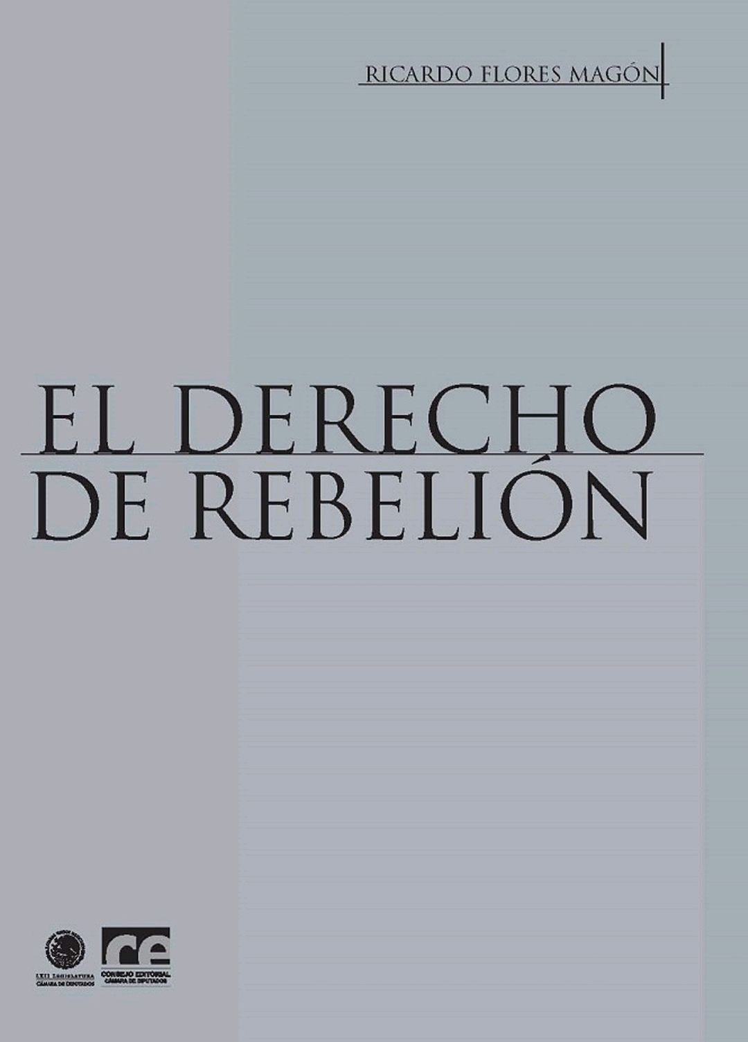 EL DERECHO DE REBELIÓN